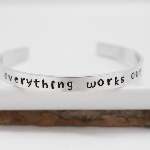 Everything Works Out - Hand Stamped Anodized Aluminum Bangle - Adjustable - Picture 9 of 11